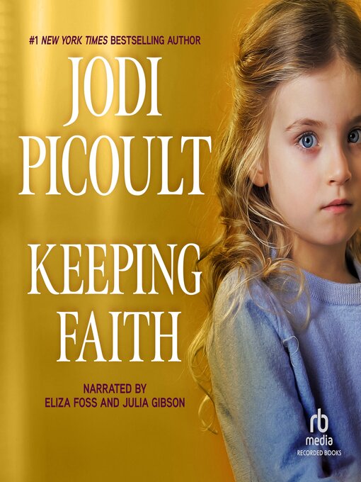 Title details for Keeping Faith by Jodi Picoult - Available